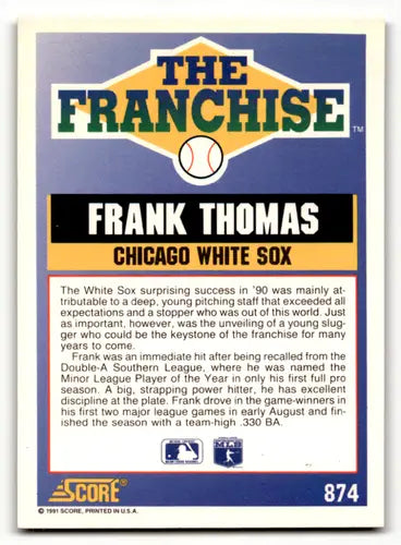 Original gloss Frank Thomas baseball card from 1991 Score series featuring White Sox player