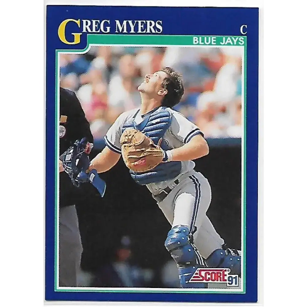 1991 Score #88 Greg Myers NM-MT Toronto Blue Jays Baseball Card - Baseball Card Single