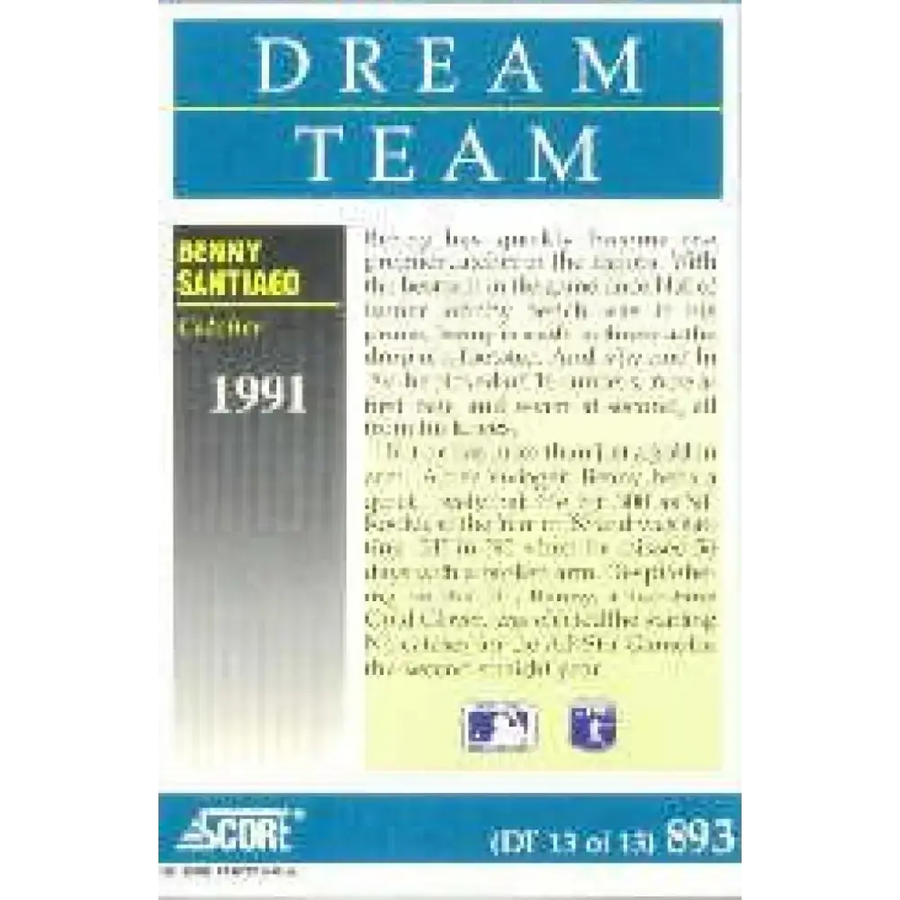 1991 Score #893 Benito Santiago DT NM-MT San Diego Padres Baseball Card - Baseball Card Single