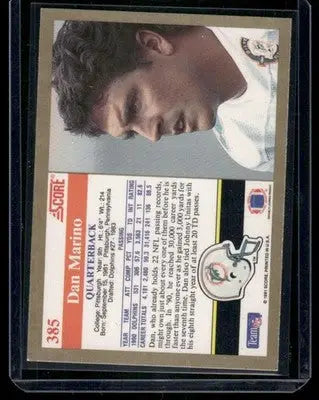 1991 Score Dan Marino #385 Football - Football Card Single
