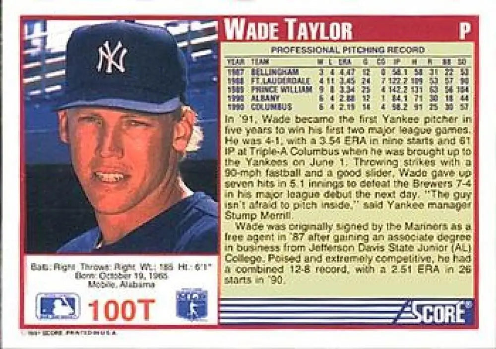 1991 Score Rookie and Traded #100T Wade Taylor NM-MT RC Rookie New York Yankees Baseball Card - Baseball Card Single
