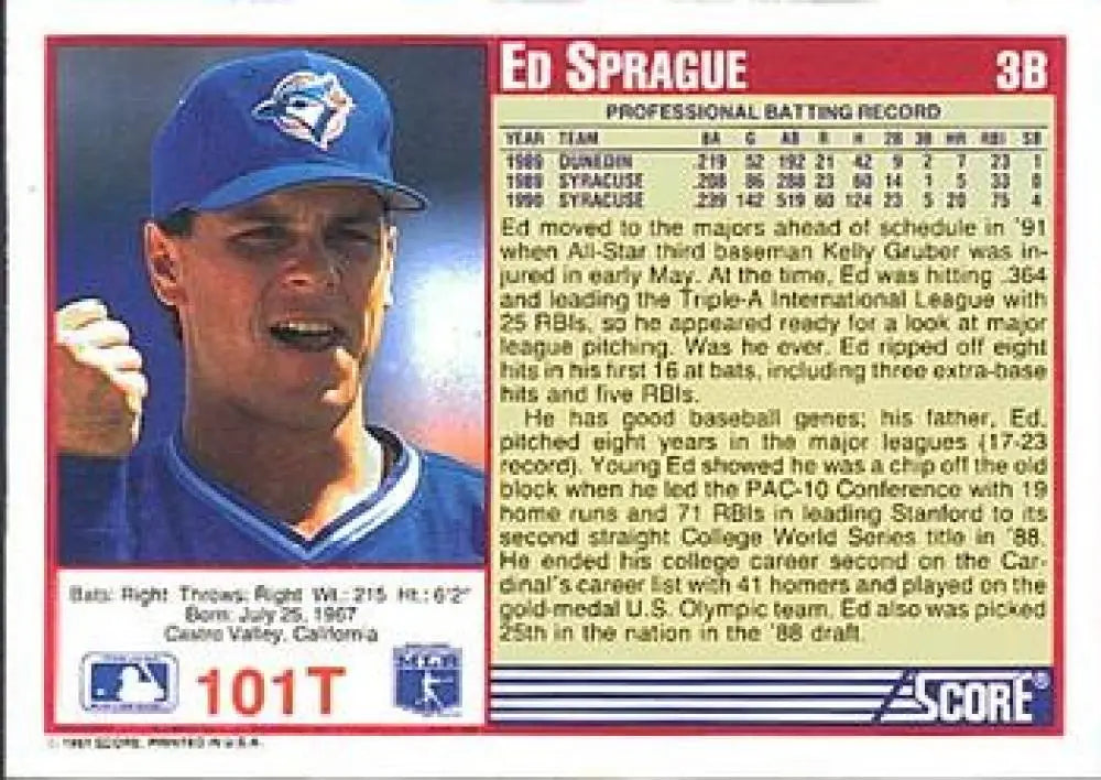 1991 Score Rookie and Traded #101T Ed Sprague NM-MT Toronto Blue Jays Baseball Card - Baseball Card Single