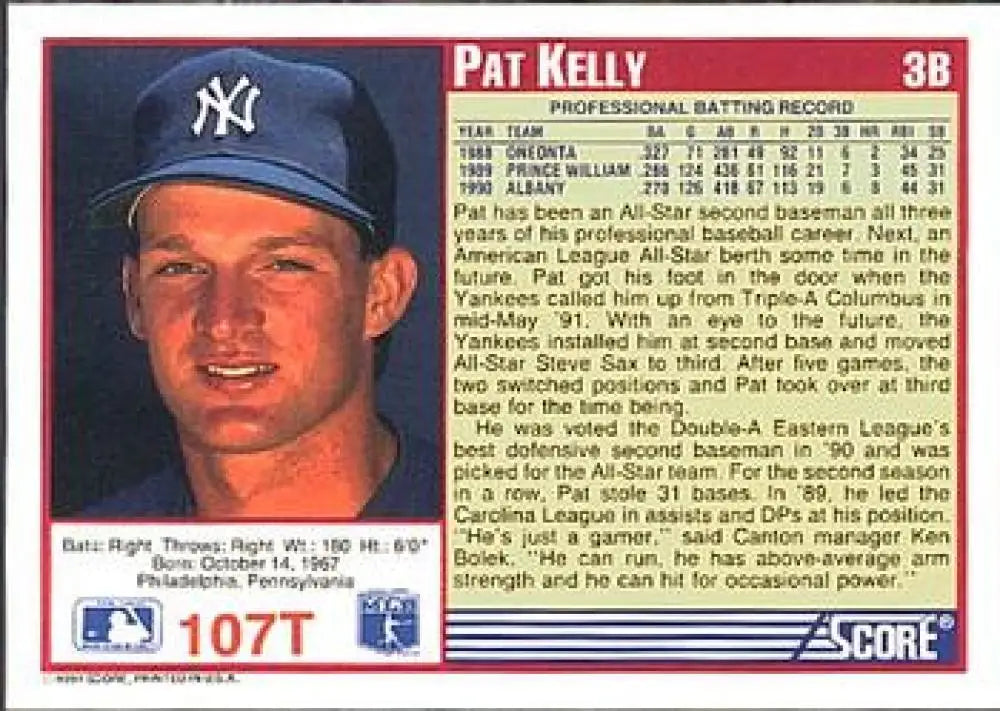 1991 Score Rookie and Traded #107T Pat Kelly NM-MT RC Rookie New York Yankees Baseball Card - Baseball Card Single