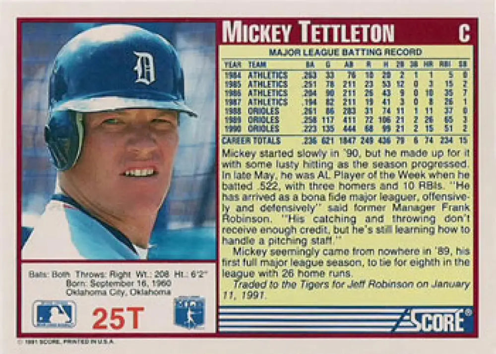 1991 Score Rookie and Traded #25T Mickey Tettleton NM-MT Detroit Tigers Baseball Card - Baseball Card Single