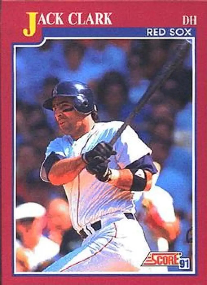 1991 Score Rookie and Traded #4T Jack Clark NM-MT Boston Red Sox Baseball Card - Baseball Card Single