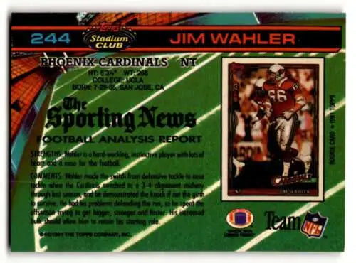 1991 Stadium Club #244 Jim Wahler Phoenix Cardinals Football Card with original gloss