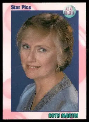 1991 Star Pics All My Children Ruth Brent Martin #5 - Other