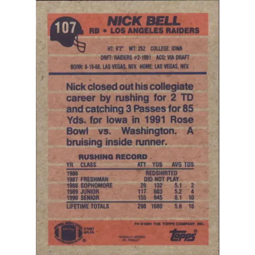1991 Topps #107 Nick Bell NM-MT RC Rookie Los Angeles Raiders Football Card - Football Card Single