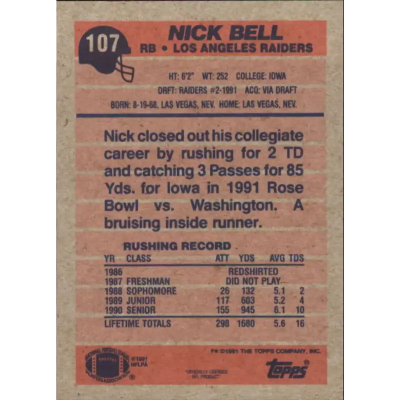 1991 Topps #107 Nick Bell NM-MT RC Rookie Los Angeles Raiders Football Card - Football Card Single
