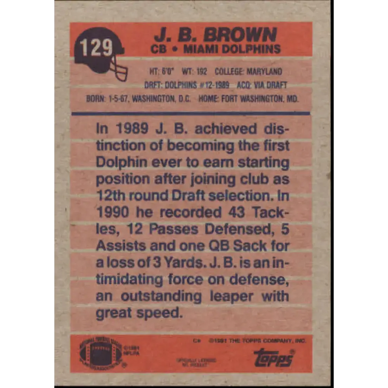 1991 Topps #129 J.B. Brown NM-MT Miami Dolphins Football Card - Football Card Single