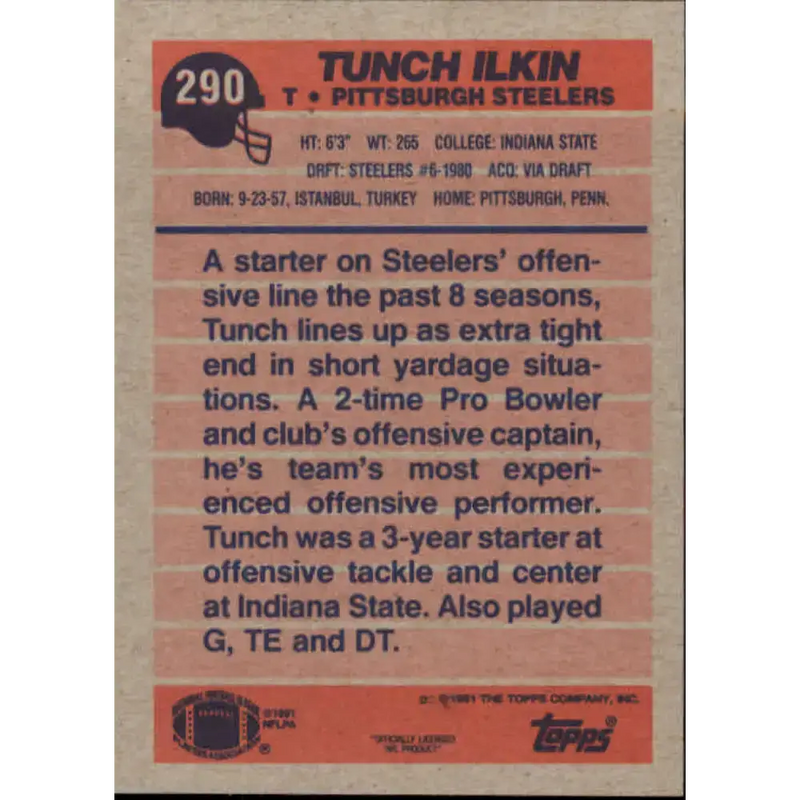 1991 Topps #290 Tunch Ilkin NM-MT Pittsburgh Steelers Football Card - Football Card Single