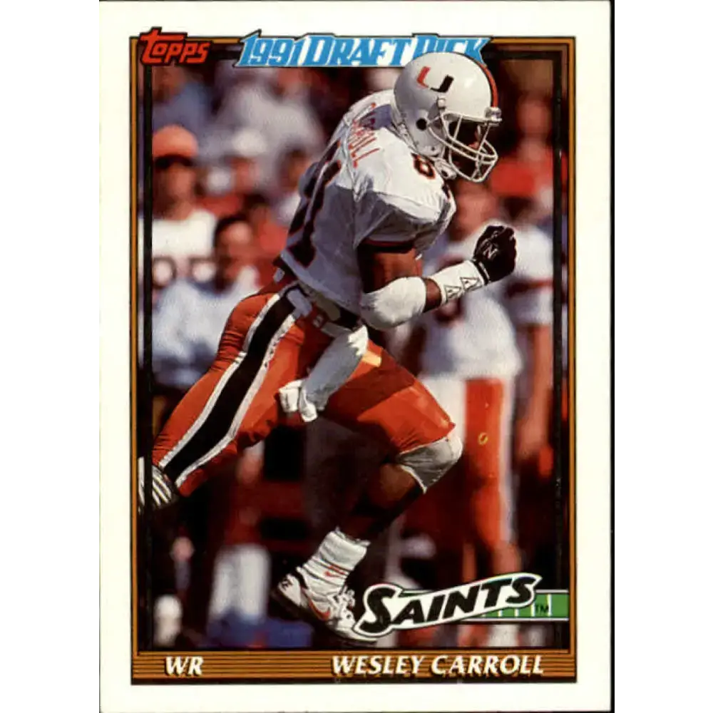 1991 Topps #310 Wesley Carroll NM-MT RC Rookie New Orleans Saints Football Card - Football Card Single