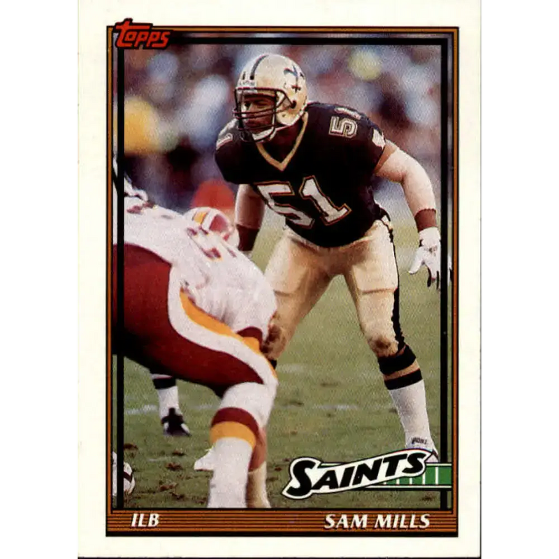 1991 Topps #318 Sam Mills NM-MT New Orleans Saints Football Card - Football Card Single
