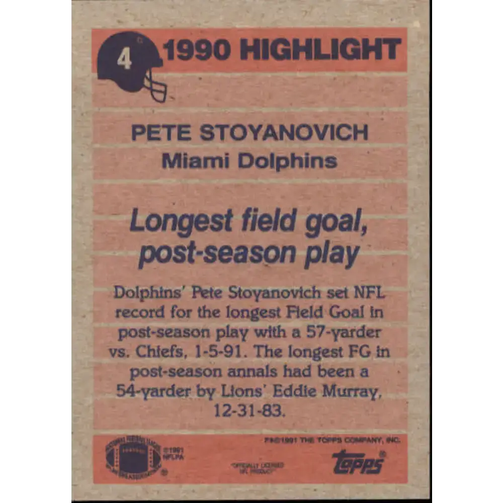 1991 Topps #4 Pete Stoyanovich NM-MT Miami Dolphins Football Card - Football Card Single