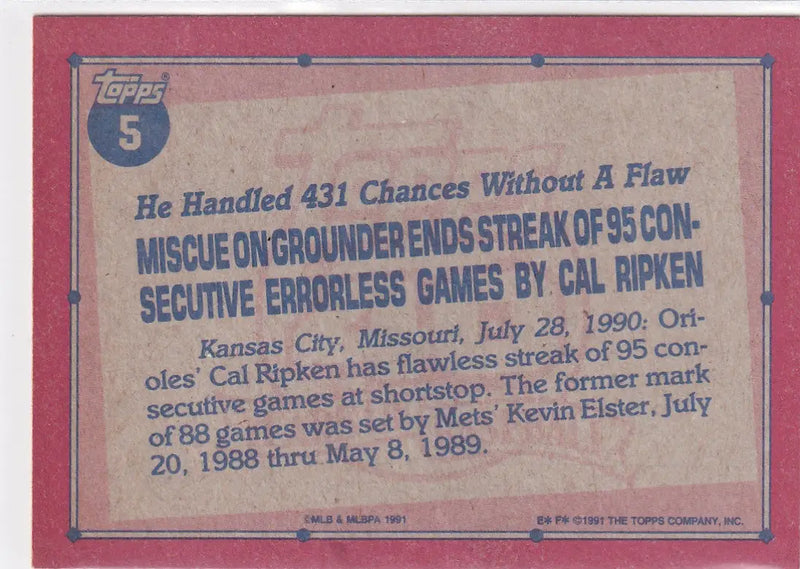 1991 TOPPS #5 CAL RIPKEN JR RECORD BREAKER- BALTIMORE ORIOLES