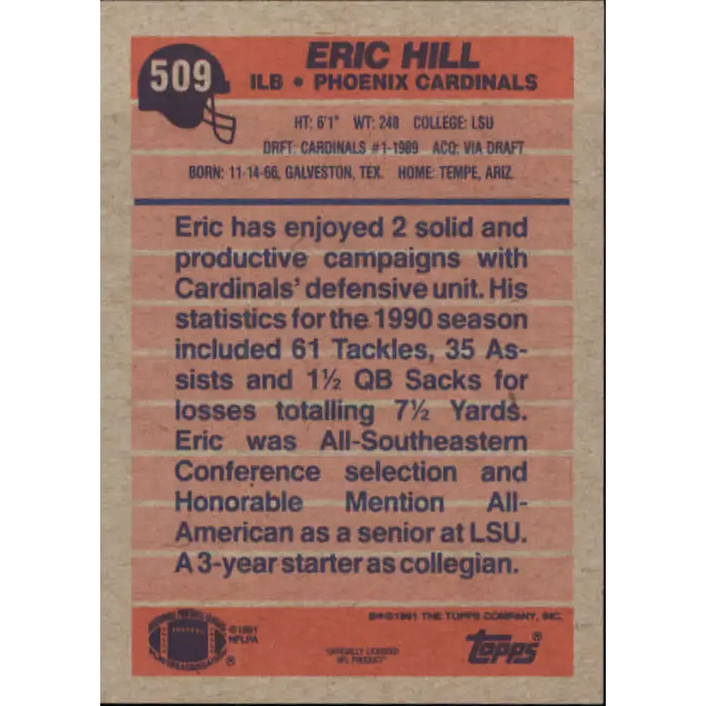 1991 Topps #509 Eric Hill NM-MT Phoenix Cardinals Football Card - Football Card Single