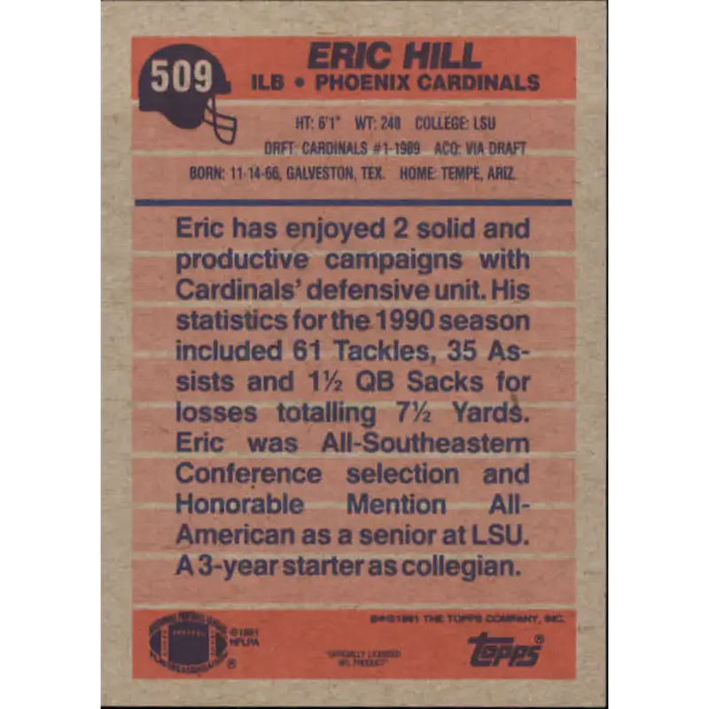 1991 Topps #509 Eric Hill NM-MT Phoenix Cardinals Football Card - Football Card Single