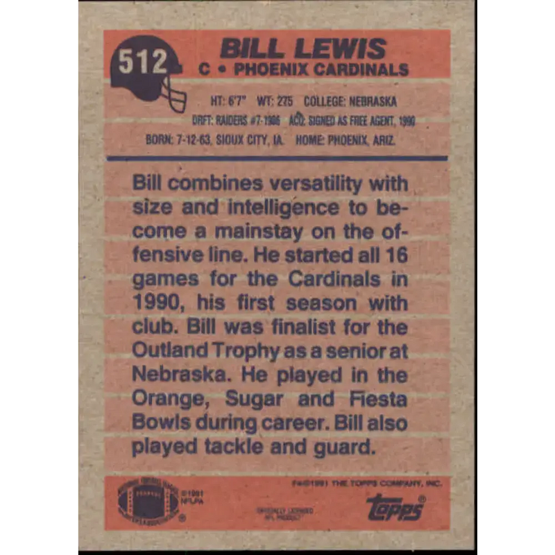 1991 Topps #512 Bill Lewis NM-MT Phoenix Cardinals Football Card - Football Card Single