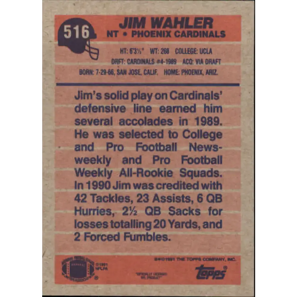 1991 Topps #516 Jim Wahler NM-MT RC Rookie Phoenix Cardinals Football Card - Football Card Single