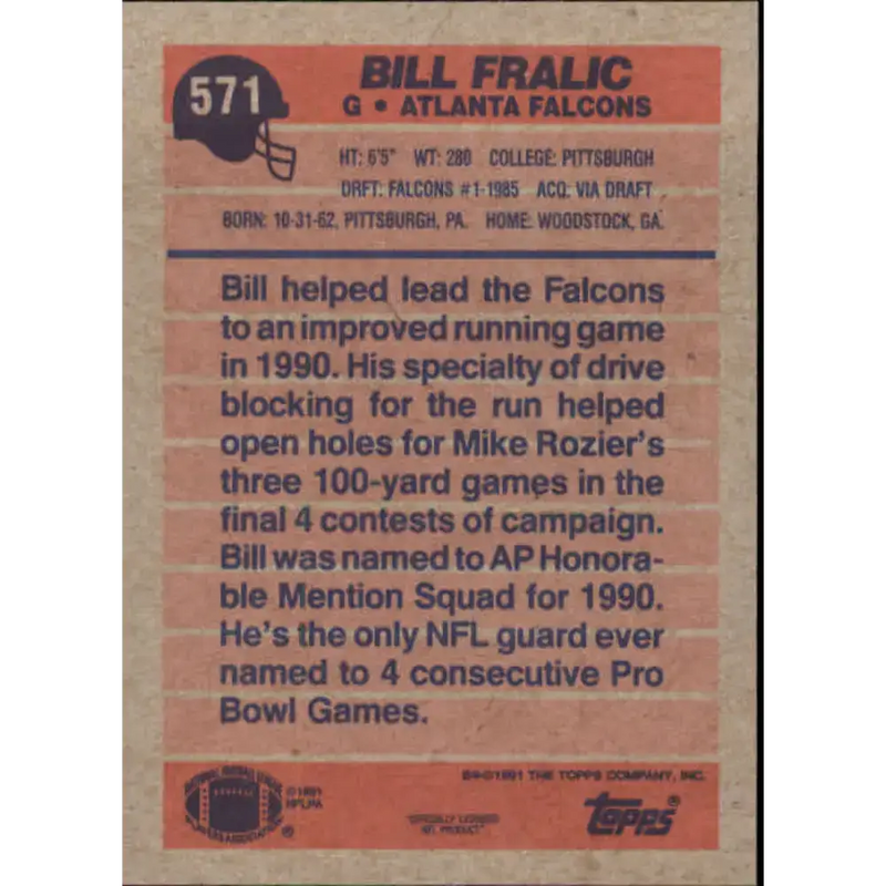 1991 Topps #571 Bill Fralic NM-MT Atlanta Falcons Football Card - Football Card Single