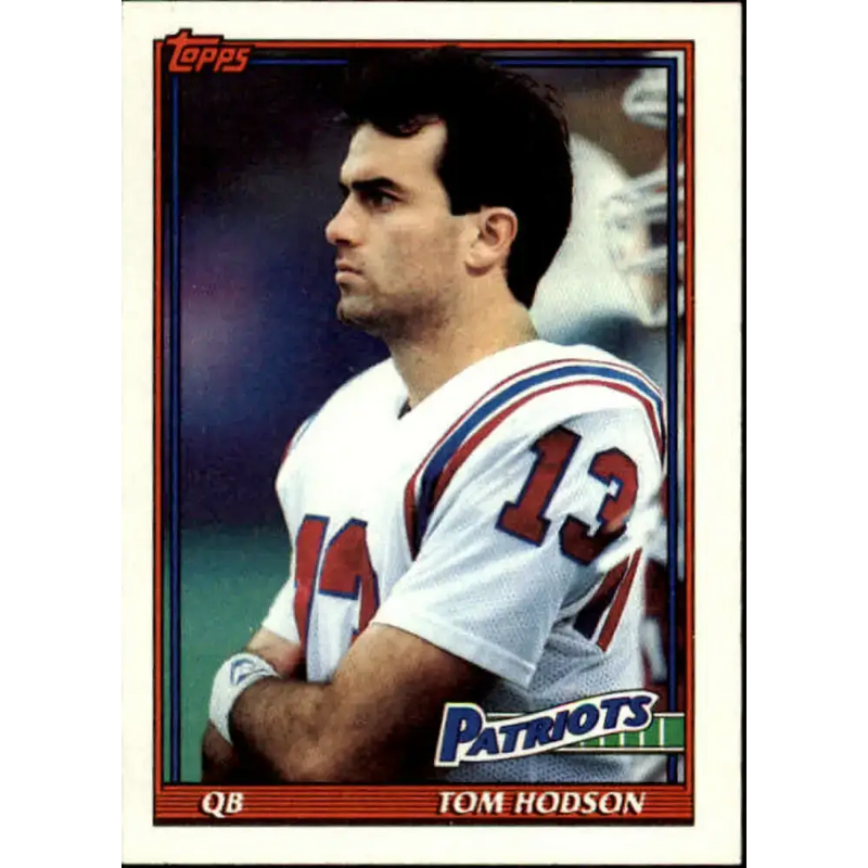 1991 Topps #615 Tom Hodson NM-MT New England Patriots Football Card - Football Card Single