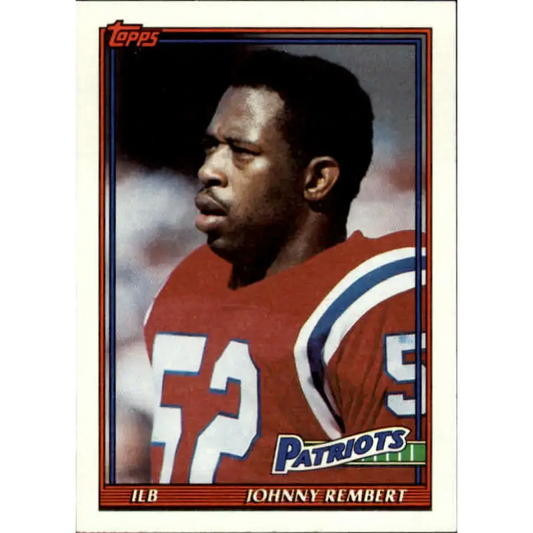 1991 Topps #618 Johnny Rembert NM-MT New England Patriots Football Card