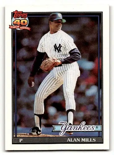 Original gloss Alan Mills Yankees baseball card from 1991 Topps #651
