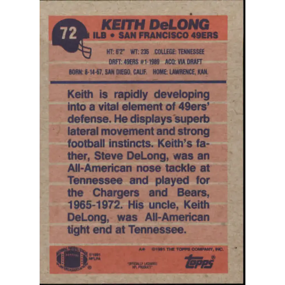 1991 Topps #72 Keith DeLong NM-MT San Francisco 49ers Football Card - Football Card Single