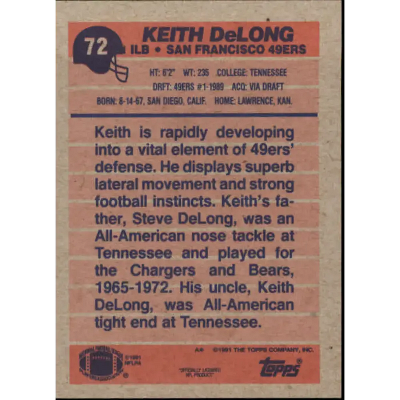 1991 Topps #72 Keith DeLong NM-MT San Francisco 49ers Football Card - Football Card Single