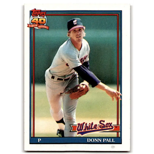 1991 Topps #768 Donn Pall NM-MT Chicago White Sox Baseball Card - Baseball Card Single
