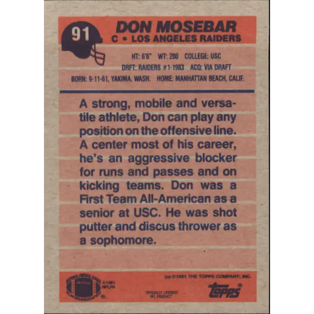 1991 Topps #91 Don Mosebar NM-MT Los Angeles Raiders Football Card - Football Card Single