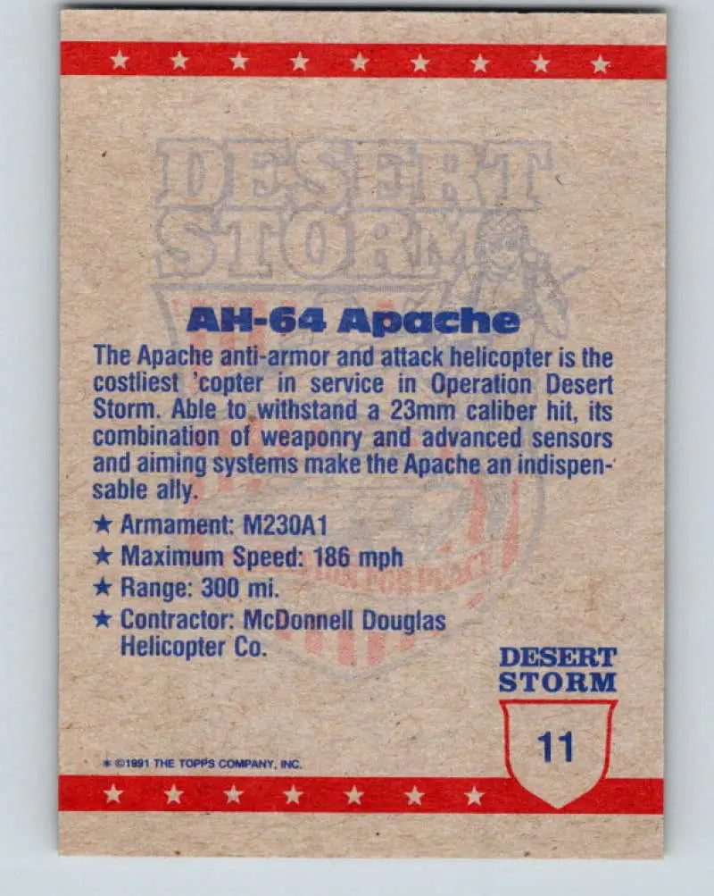 1991 Topps Desert Storm #11A AH-64 Apache Stock Image Ãâ Regular Error or Misprint May Ship NonSport Trading Card