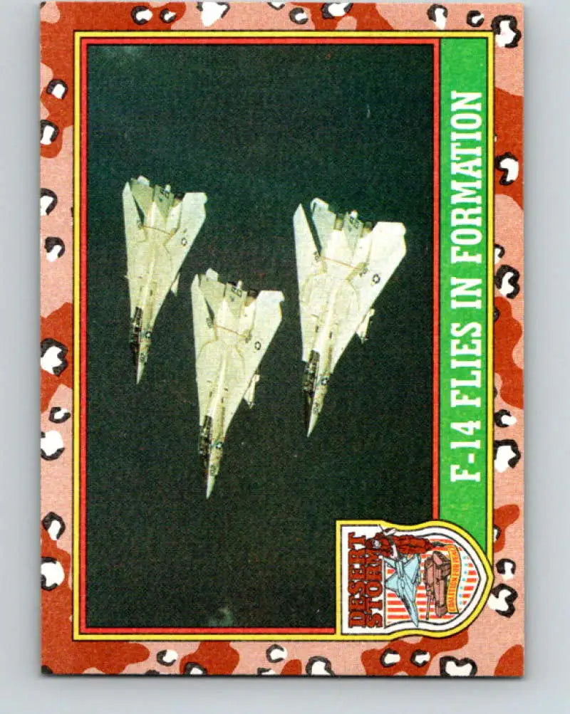 1991 Topps Desert Storm #22A F-14 Flies in Formation Stock Image Ãâ Regular Error or Misprint May Ship NonSport Tradi