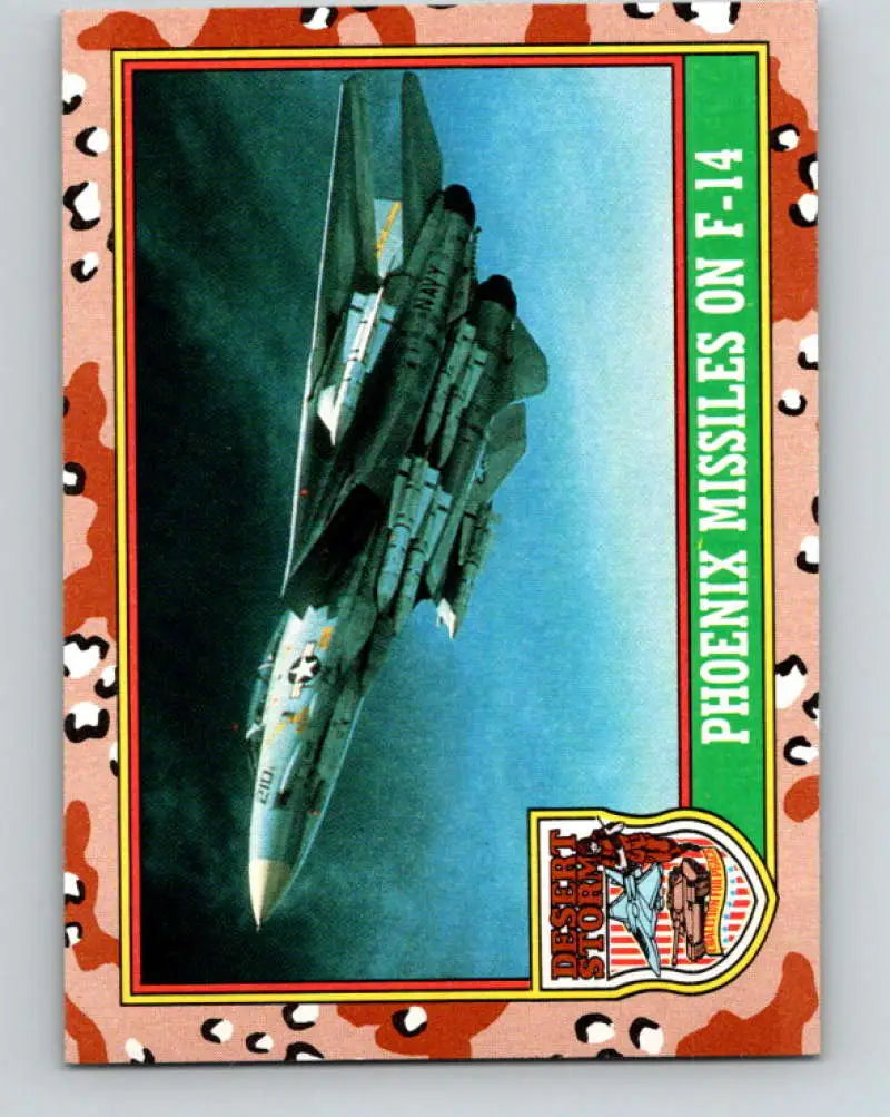 1991 Topps Desert Storm #23A Phoenix Missiles on F-14 Stock Image Ãâ Regular Error or Misprint May Ship NonSport Trad