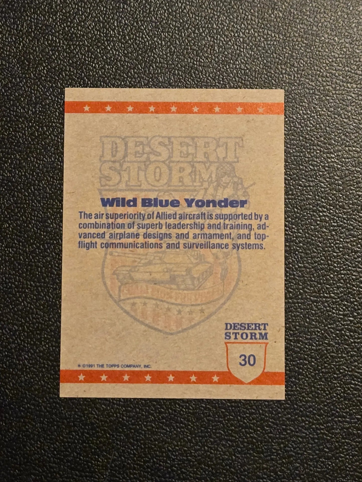 1991 Topps Desert Storm #30b Wild Blue Yonder - Baseball Card Single