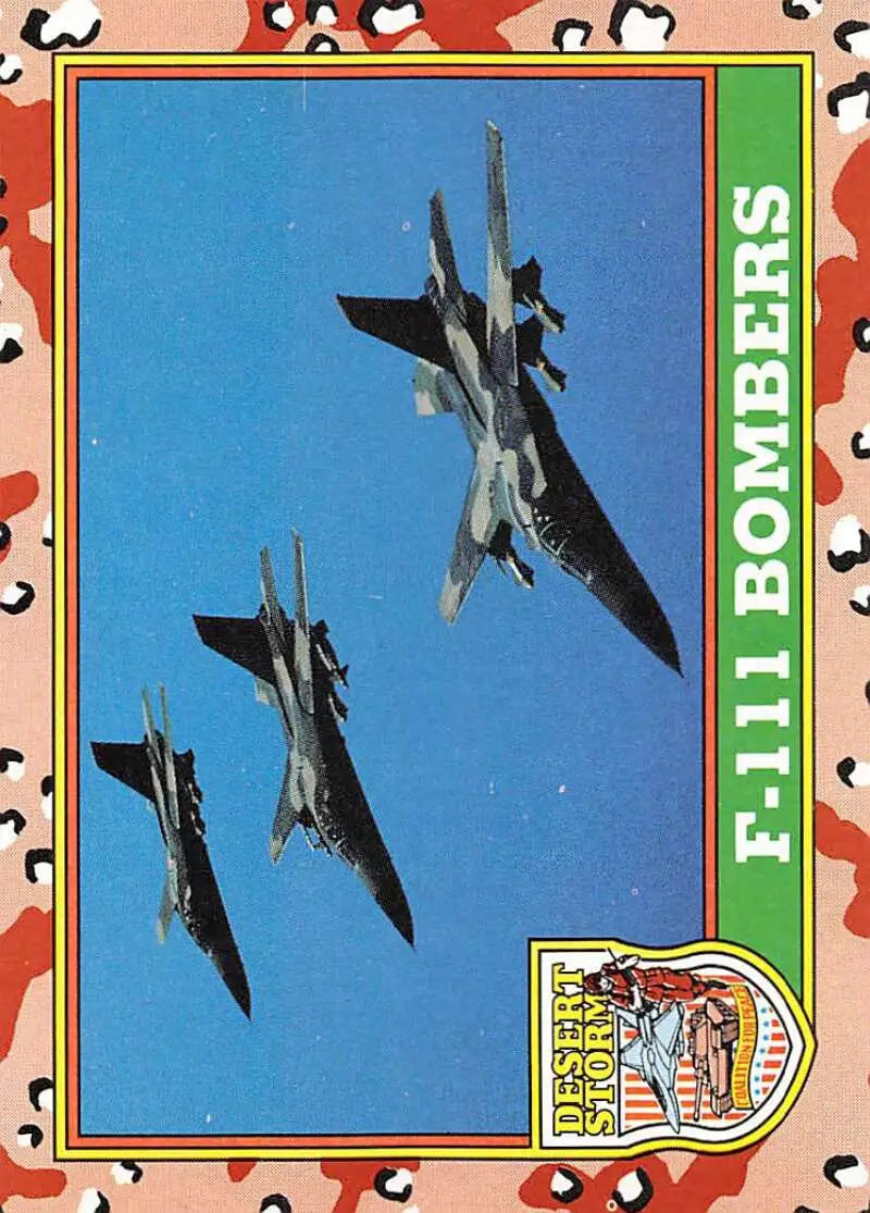 1991 Topps Desert Storm #36A F-111 Bombers Stock Image Ãâ Regular Error or Misprint May Ship NonSport Trading Card