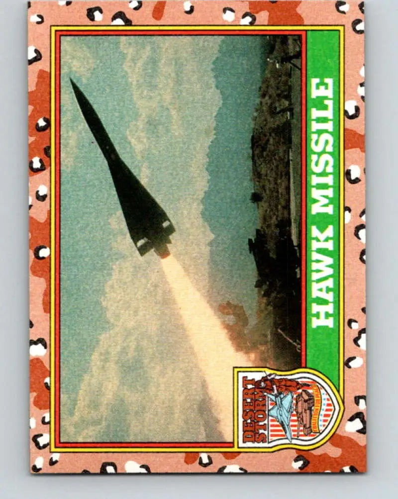 1991 Topps Desert Storm #52A Hawk Missile Stock Image Ãâ Regular Error or Misprint May Ship NonSport Trading Card