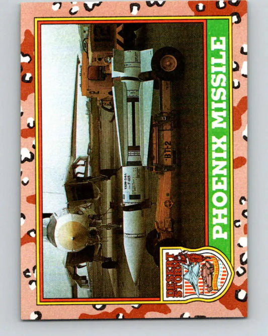 1991 Topps Desert Storm #53A Phoenix Missile Stock Image Ãâ Regular Error or Misprint May Ship NonSport Trading Card