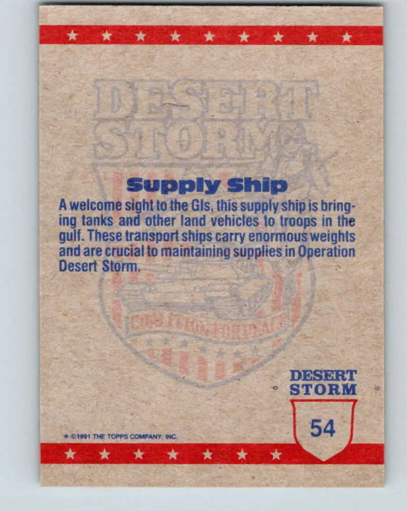 1991 Topps Desert Storm #54A Army Supply Ship Stock Image Ãâ Regular Error or Misprint May Ship NonSport Trading Card