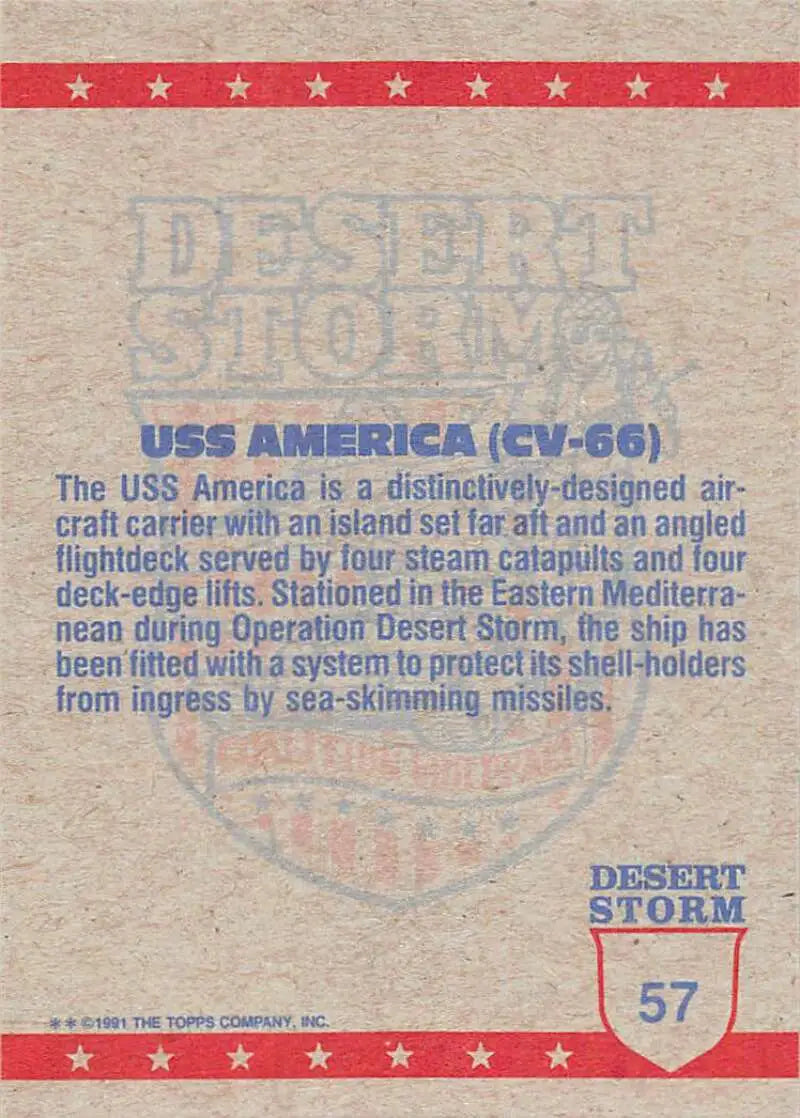 1991 Topps Desert Storm #57A USS America Stock Image Ãâ Regular Error or Misprint May Ship NonSport Trading Card