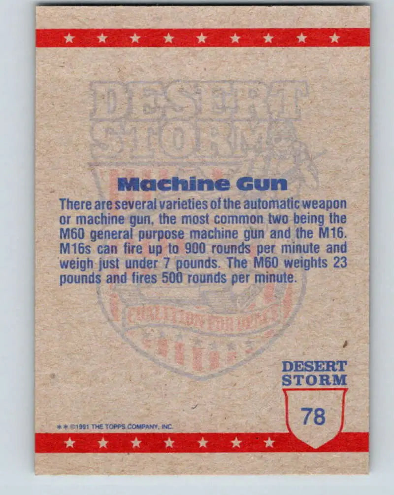 1991 Topps Desert Storm #78A Machine Guns Ready Stock Image Ãâ Regular Error or Misprint May Ship NonSport Trading Ca