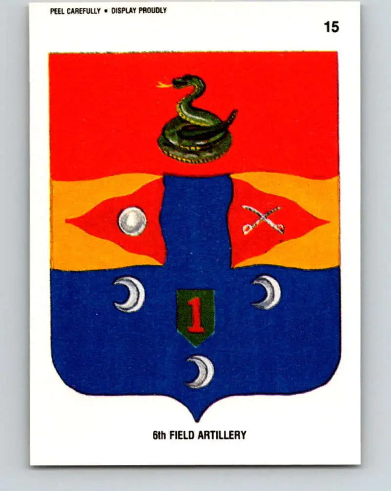 1991 Topps Desert Storm Stickers #15 6th Field Artillery NonSport - Non-Sports Card Single