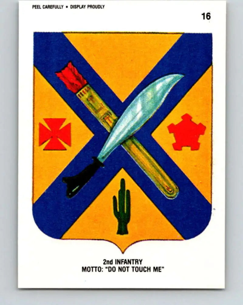 1991 Topps Desert Storm Stickers #16 2nd Infantry Motto Do Not Touch Me NonSport - Non-Sports Card Single
