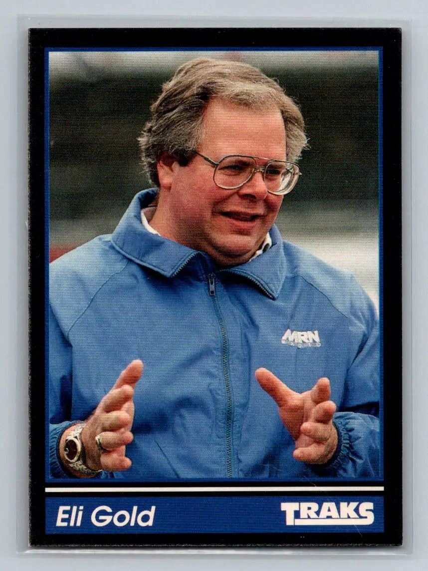 1991 Traks #137b Eli Gold - Racing Card Single