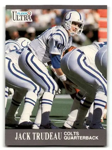 Original gloss Jack Trudeau Indianapolis Colts football card from 1991 Ultra NM condition