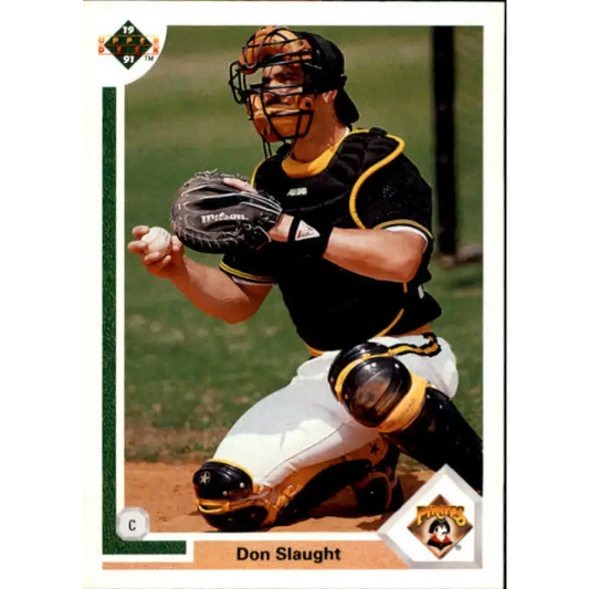 1991 Upper Deck #181 Don Slaught NM-MT Pittsburgh Pirates Baseball Card - Baseball Card Single