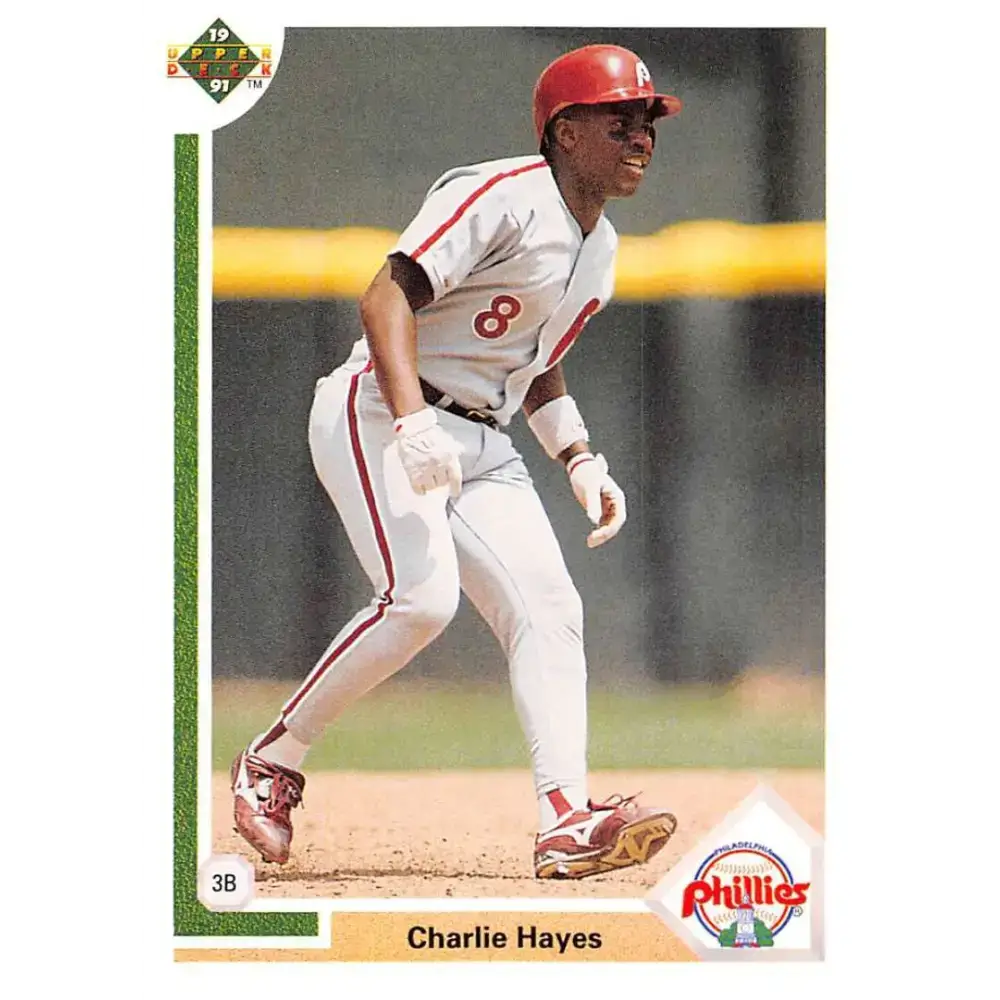 1991 Upper Deck #269 Charlie Hayes EX Excellent Philadelphia Phillies Baseball Card