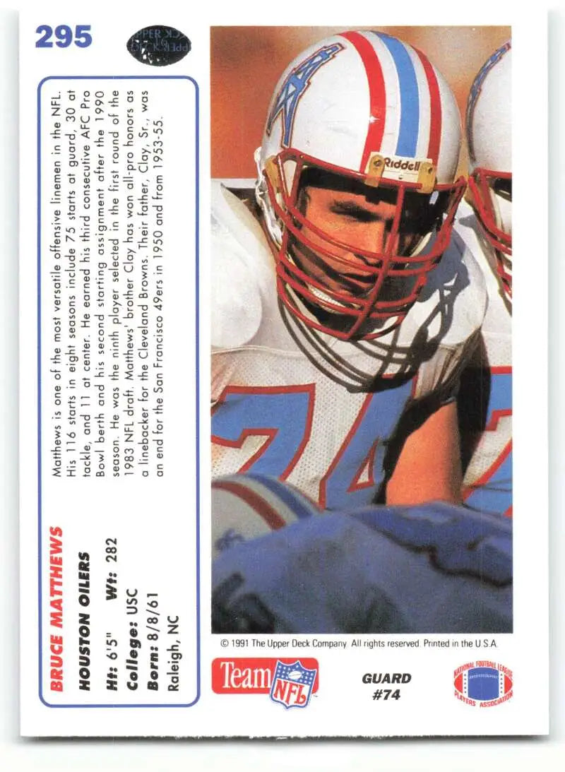 1991 Upper Deck #295 Bruce Matthews NM-MT Houston Oilers Football Card - Football Card Single