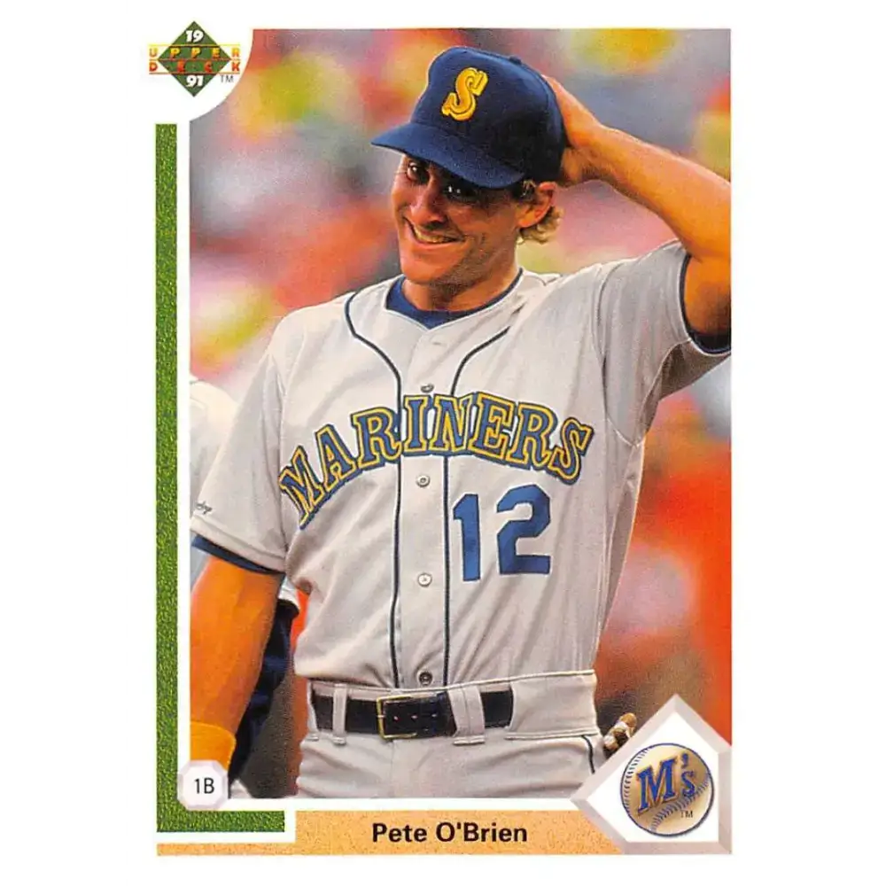 1991 Upper Deck #459 Pete O’Brien EX Excellent Seattle Mariners Baseball Card