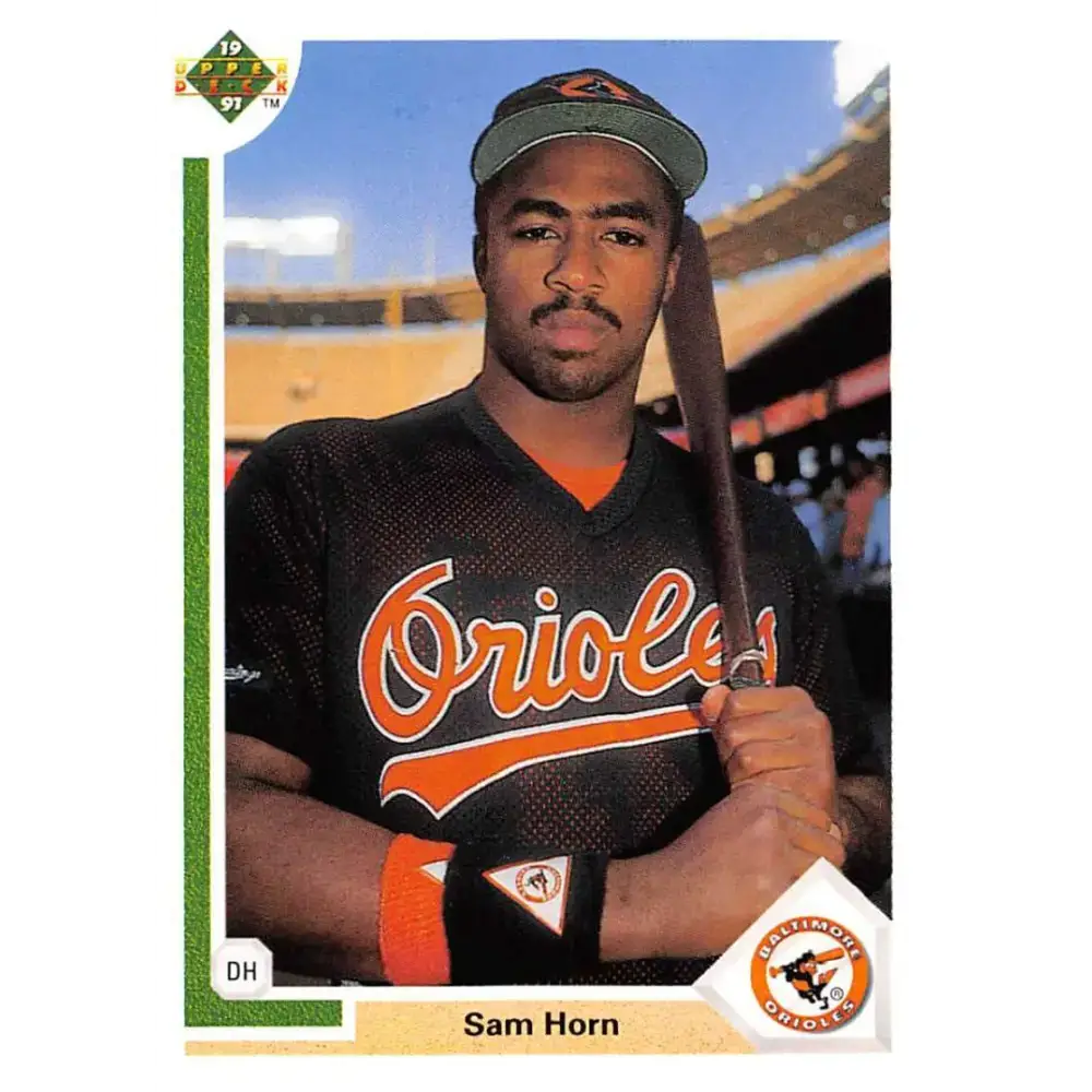 1991 Upper Deck #530 Sam Horn EX Excellent Baltimore Orioles Baseball Card - Baseball Card Single